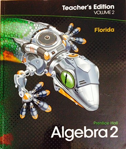 Imagen de archivo de Prentice Hall Algebra 2 :Vol. 2 Teachers Edition Florida ; 9780785470229 ; 0785470220 a la venta por APlus Textbooks
