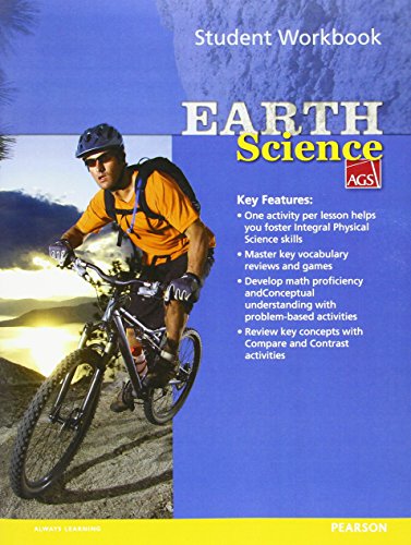 AGS EARTH SCIENCE 2012 STUDENT WORKBOOK GRADE 6/12 (9780785470755) by AGS Secondary