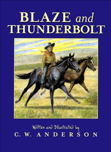 Blaze and Thunderbolt (Billy and Blaze) (9780785700494) by Anderson, C W