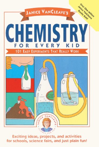 Chemistry For Every Kid (Turtleback School & Library Binding Edition) (9780785700784) by VanCleave, Janice