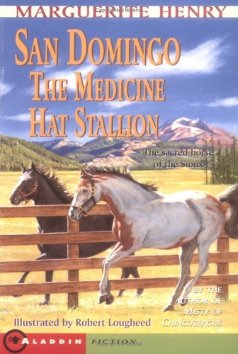 San Domingo: The Medicine Hat Stallion (9780785704560) by Marguerite Henry; Robert Lougheed