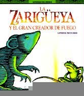 Zarigueya Y El Gran Creador De Fuego/Opossum and the Iguana (9780785708810) by Mike, Jan