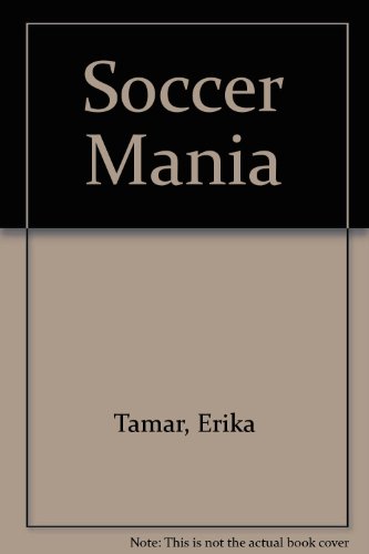 Soccer Mania (9780785708940) by Dee Derosa