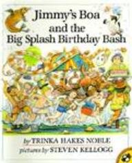 Jimmy's Boa and the Big Splash Birthday Bash (9780785709671) by [???]