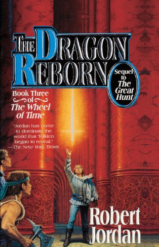 Stock image for The Dragon Reborn (The Wheel of Time, Book 3) for sale by Hippo Books