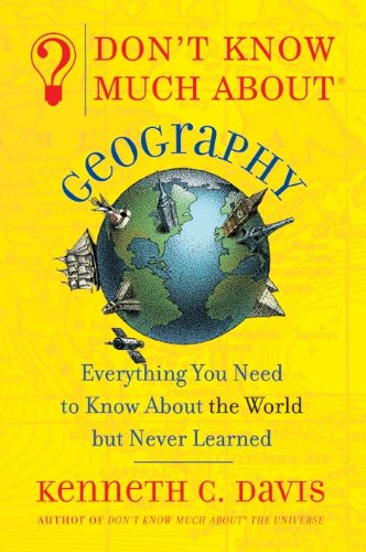 Don't Know Much About Geography (9780785720683) by [???]