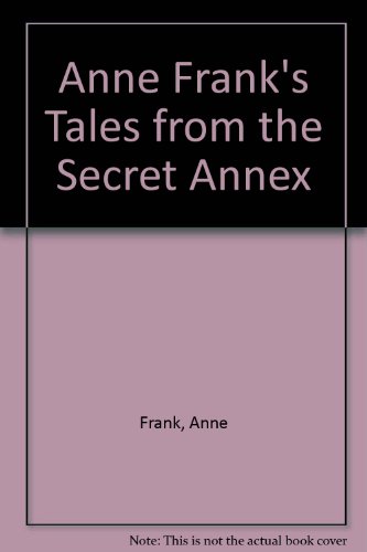9780785721093: Anne Frank's Tales from the Secret Annex