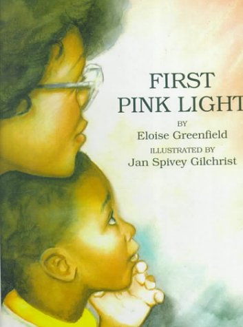 First Pink Light (9780785723639) by Eloise Greenfield