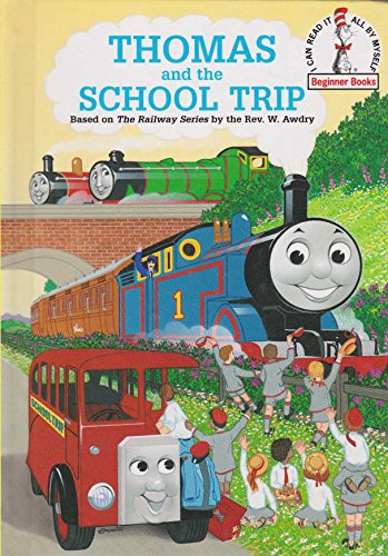 Imagen de archivo de Thomas and the School Trip (I Can Read It All by Myself Beginner Books) a la venta por HPB-Diamond