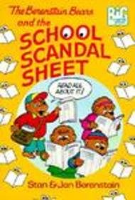 The Berenstain Bears and the School Scandal Sheet (9780785725251) by [???]