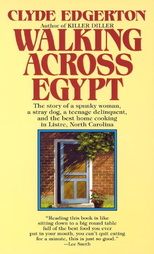 Walking Across Egypt (Turtleback School & Library Binding Edition) (9780785728986) by Edgerton, Clyde