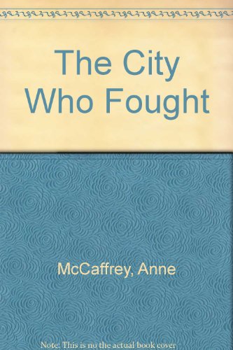 The City Who Fought (9780785729860) by [???]