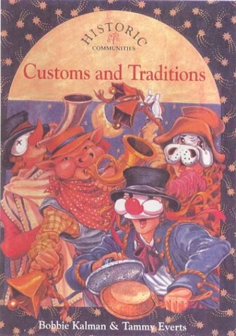 Customs and Traditions (9780785731801) by [???]