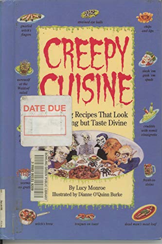 Stock image for Creepy Cuisine for sale by ThriftBooks-Dallas