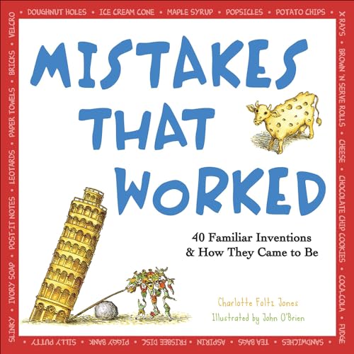 Beispielbild fr Mistakes That Worked: 40 Familiar Inventions & How They Came to Be (Turtleback Binding Edition) zum Verkauf von SecondSale