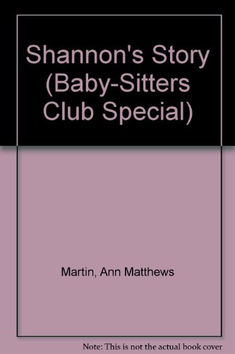 9780785741039: Shannon's Story (The Baby-Sitters Club)