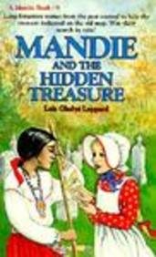 Mandie and the Hidden Treasure (Mandie, Book 9) (9780785744917) by Lois Gladys Leppard