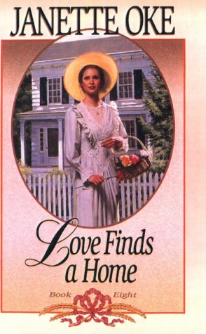 9780785745549: Love Finds a Home (Love Comes Softly Series #8)