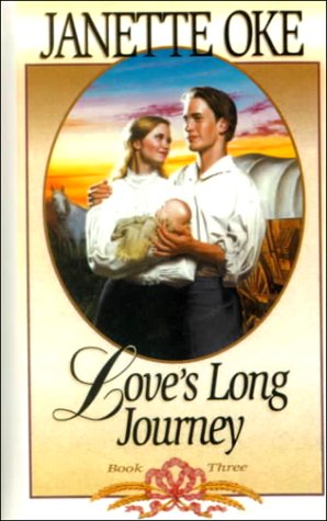9780785745600: Love's Long Journey (Love Comes Softly)