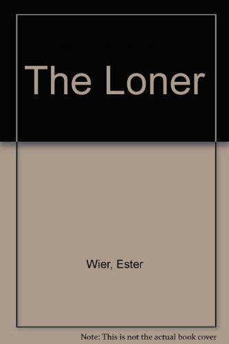 9780785746263: The Loner