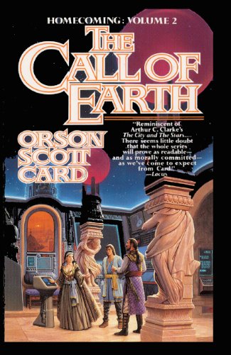 The Call Of The Earth (Turtleback School & Library Binding Edition) (9780785752363) by Card, Orson Scott