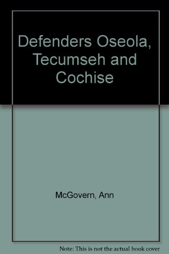 Defenders Oseola, Tecumseh and Cochise (9780785753803) by [???]