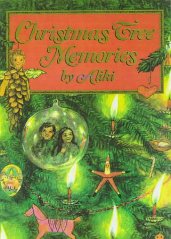 Christmas Tree Memories (9780785755944) by Aliki