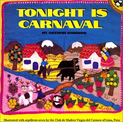 Beispielbild fr Tonight Is Carnaval (Picture Puffins) [Jan 01, 1995] Dorros, Arthur and Club . zum Verkauf von Sperry Books