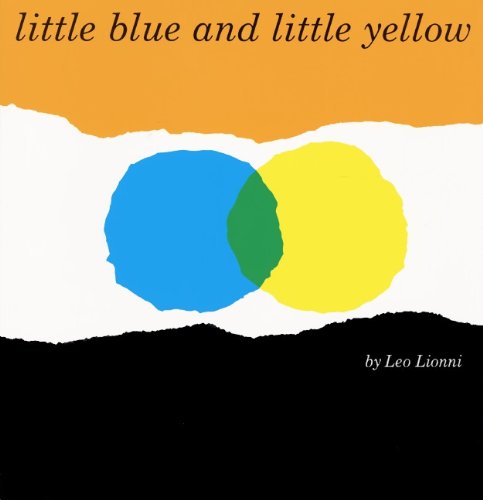 Imagen de archivo de Little Blue and Little Yellow a la venta por Better World Books