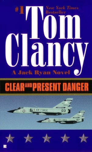 Imagen de archivo de Clear and Present Danger a la venta por Ergodebooks