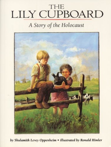 Stock image for The Lily Cupboard: A Story of the Holocaust for sale by ThriftBooks-Atlanta