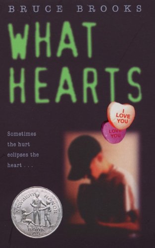 What Hearts (Turtleback School & Library Binding Edition) (9780785761167) by Brooks, Bruce