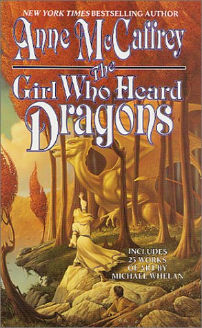 Stock image for The Girl Who Heard Dragons for sale by Better World Books