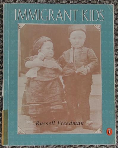 Stock image for Immigrant Kids for sale by ThriftBooks-Atlanta