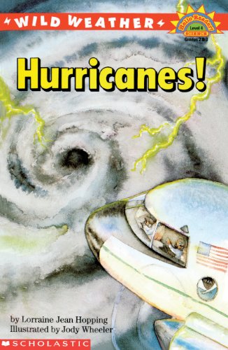 Hurricanes! (9780785765868) by Lorraine Jean Hopping