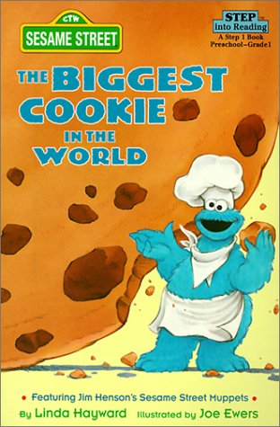 Biggest Cookie in the World (Step Into Reading: A Step 1 Book) (9780785766032) by Linda Hayward