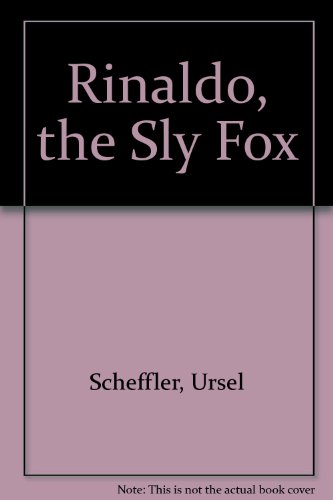 Rinaldo, the Sly Fox (9780785772217) by [???]