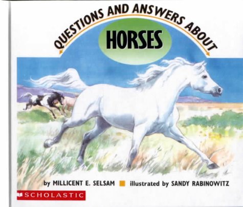 Questions and Answers About Horses (9780785772507) by Unknown Author