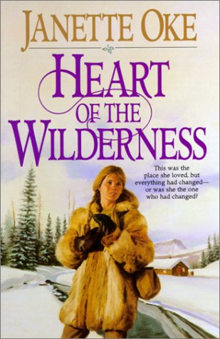 Heart of the Wilderness (Women of the West #8) (9780785772774) by [???]