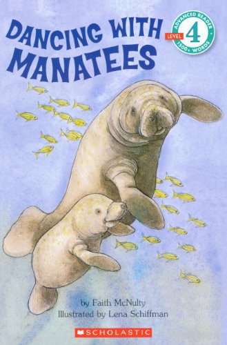 Dancing With Manatees (Turtleback School & Library Binding Edition) (9780785772828) by McNulty, Faith