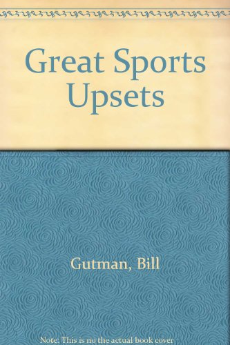 Great Sports Upsets (9780785773832) by [???]