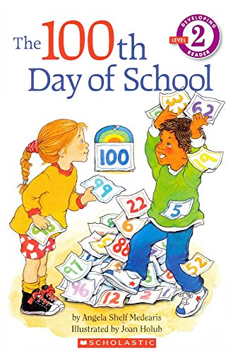 The 100th Day Of School (9780785775539) by Medearis, Angela Shelf