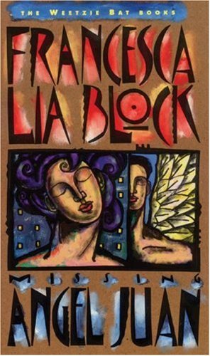 Missing Angel Juan (Turtleback School & Library Binding Edition) (9780785776390) by Block, Francesca Lia