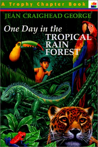 One Day in the Tropical Rain Forest (9780785777724) by [???]