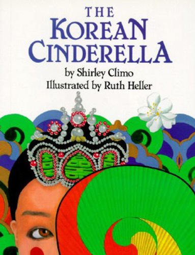 Stock image for The Korean Cinderella (Turtleback School and Library Binding Edition) (T for sale by Hawking Books