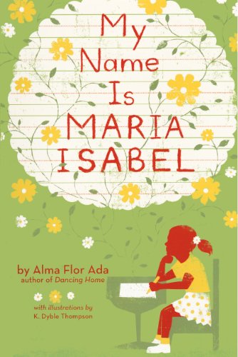 Stock image for My Name Is Maria Isabel for sale by ThriftBooks-Atlanta