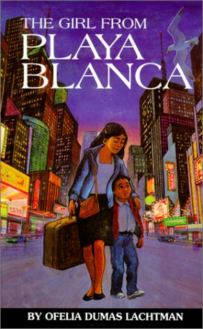 The Girl From Playa Blanca (Turtleback School & Library Binding Edition) - Lachtman, Ofelia D.