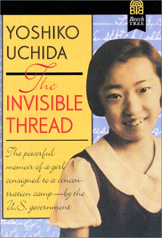 9780785787914: Invisible Thread: A Memoir by Yoshiko Uchida