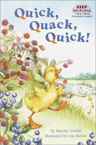 Quick, Quack, Quick! (9780785791164) by [???]