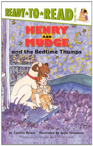 Henry And Mudge And The Bedtime Thumps: Ready-to-Read Level 2 (Henry and Mudge Adventures/Ready-to-Read) (9780785791270) by Rylant, Cynthia